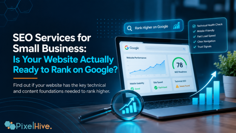 SEO Services for Small Business: Is Your Website Actually Ready to Rank on Google?